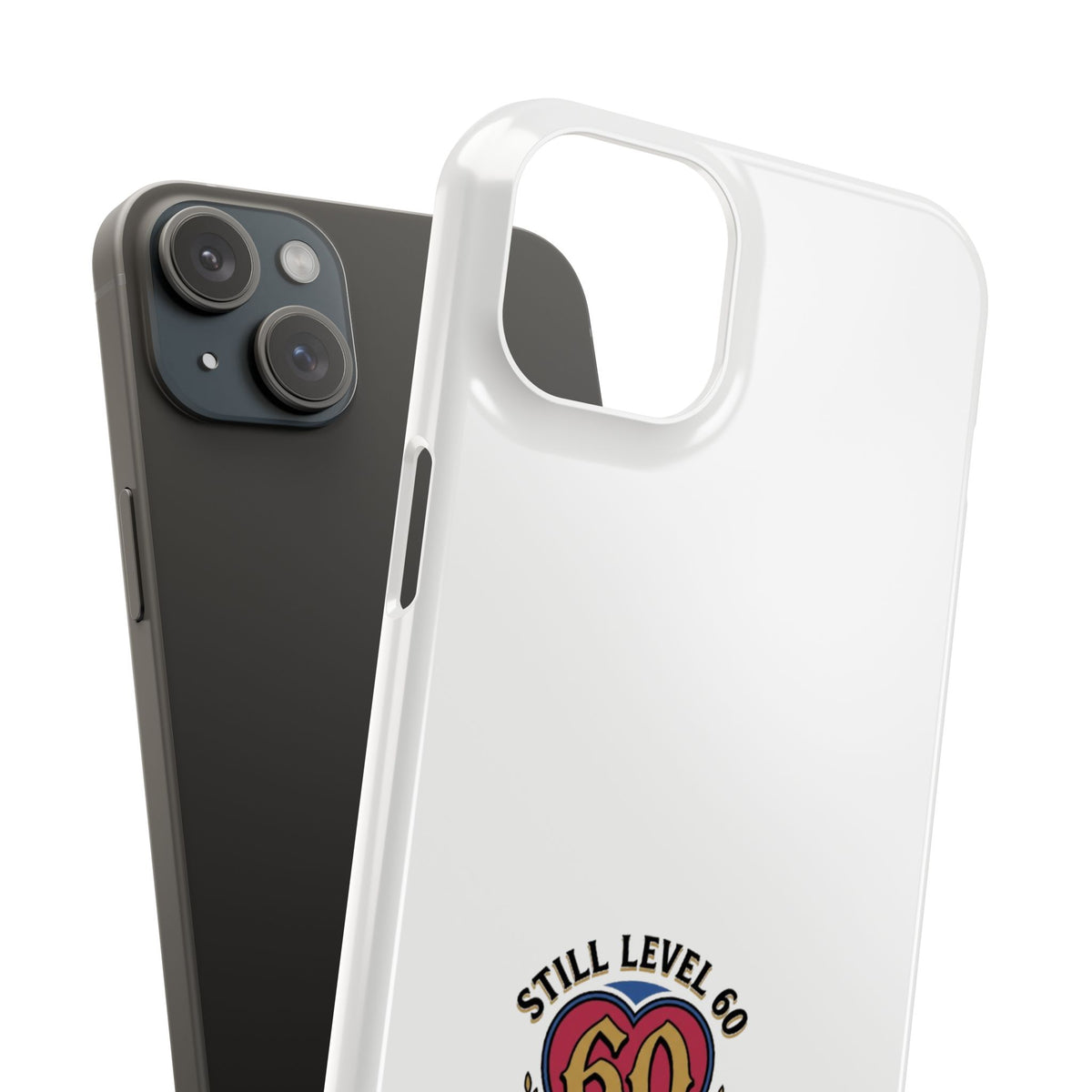 60th Birthday Slim Case — "Still Level 60 in My Heart" Phone Case