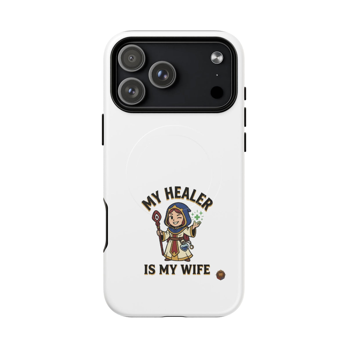 Phone Case — “My Healer Is My Wife” Cute RPG Healer Design, Tough Magnetic Protective Case