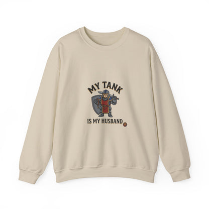 Crewneck Sweatshirt — "My Tank Is My Husband" RPG Gamer Graphic