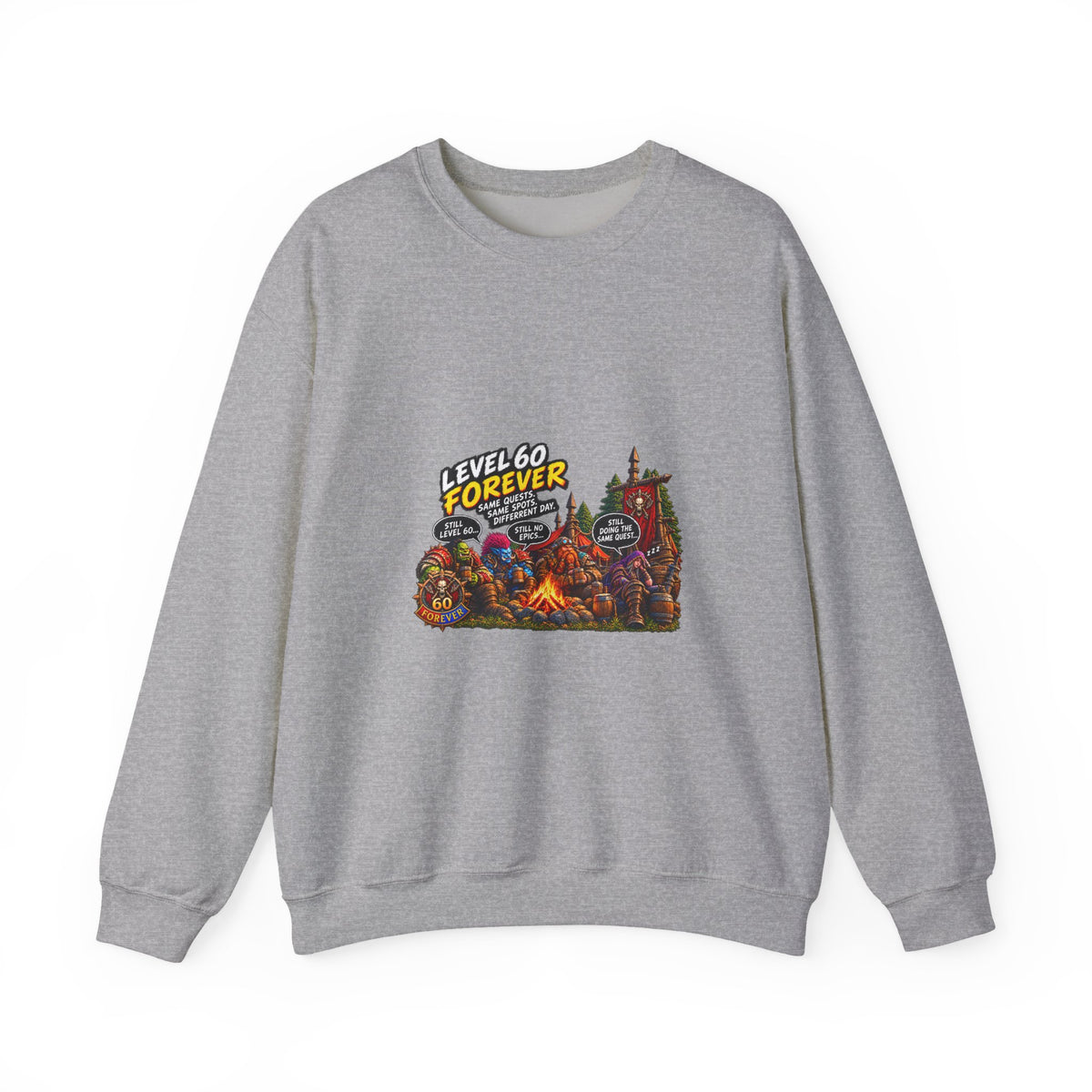 Crewneck Sweatshirt — "Level 60 Forever" Gamer Campfire Design