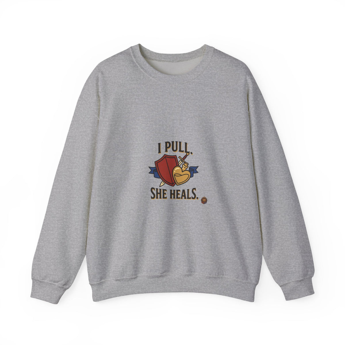 Crewneck Sweatshirt — “I Pull, She Heals” Veterinary/Animal Rescue Crewneck