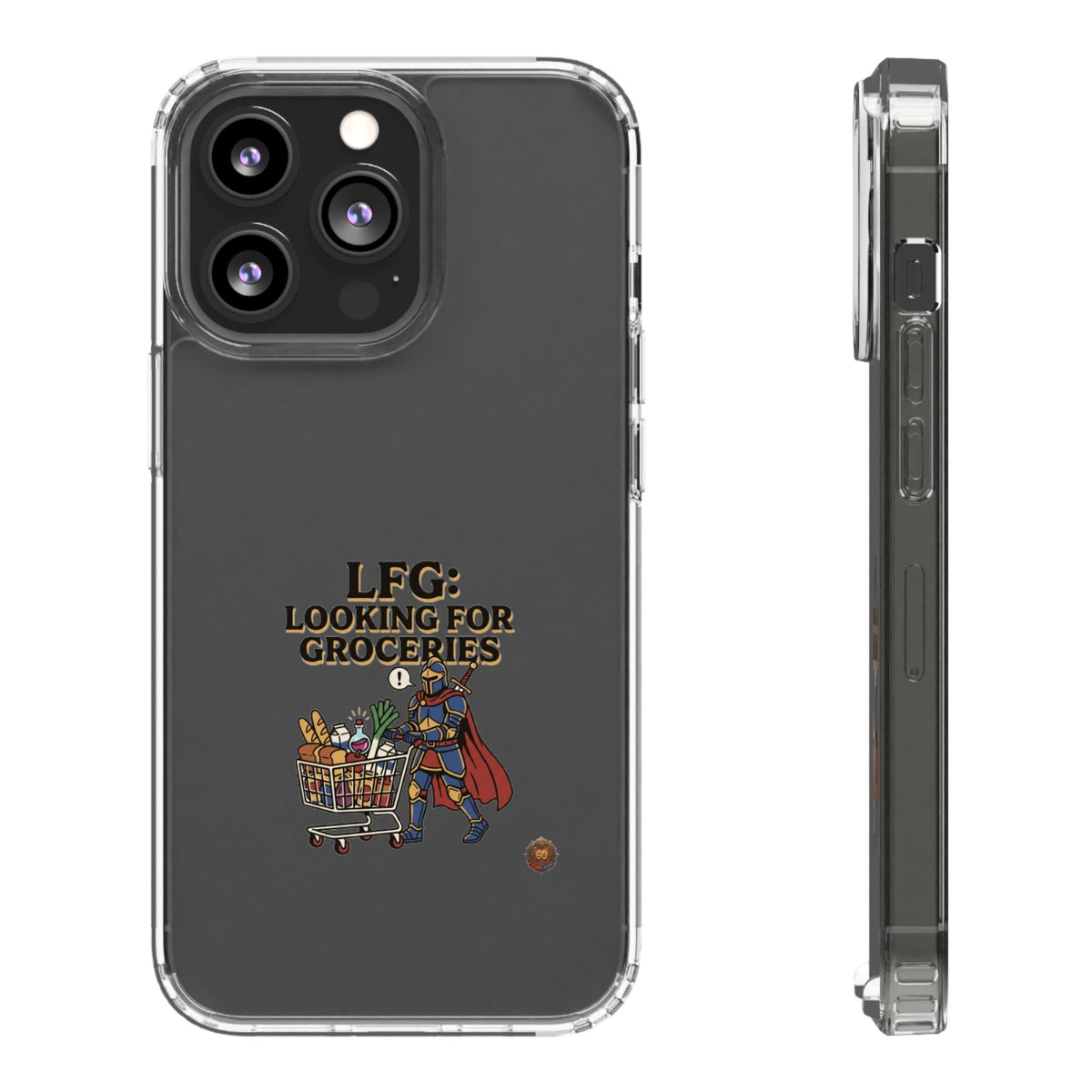 Clear Phone Case — “LFG: Looking For Groceries” Grocery Shopper Design