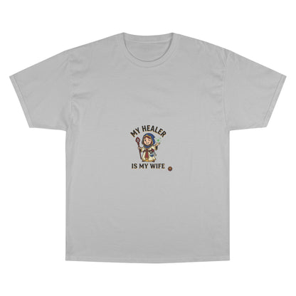 My Healer Is My Wife T-Shirt — Cute Gamer/Healer Wife Tee
