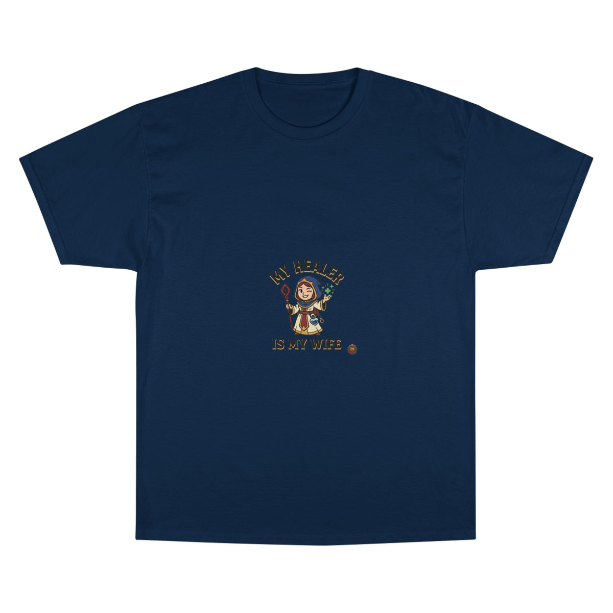 My Healer Is My Wife T-Shirt — Cute Gamer/Healer Wife Tee