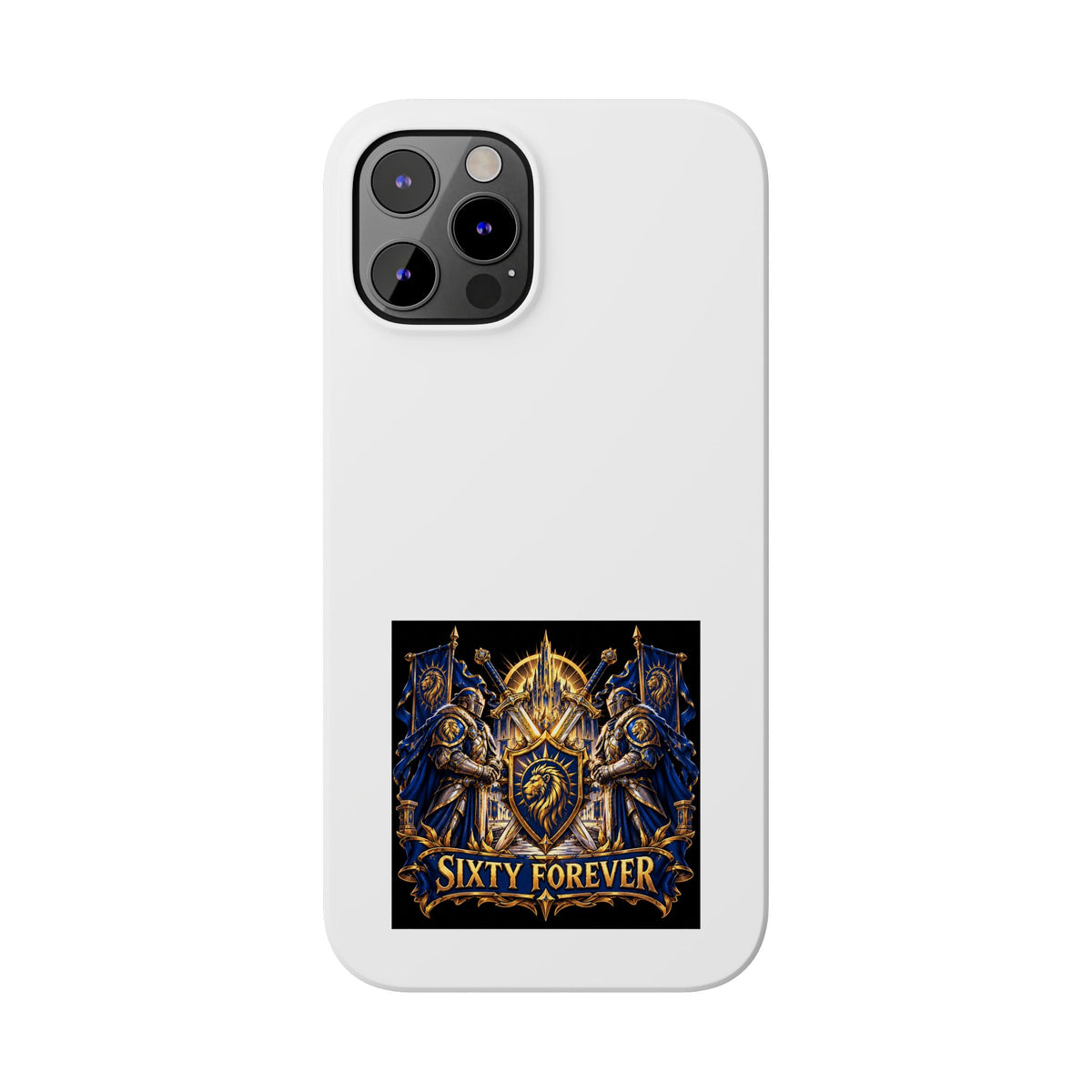Slim Phone Case — "Sixty Forever" Shield Knight Graphic