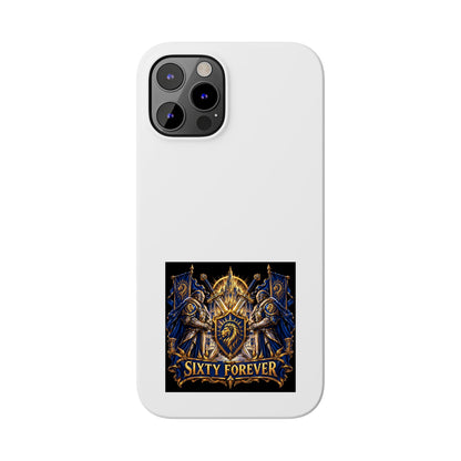 Slim Phone Case — "Sixty Forever" Shield Knight Graphic