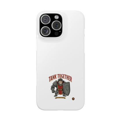 Slim Phone Case — "Tank Together" Medieval Tank Warrior Design