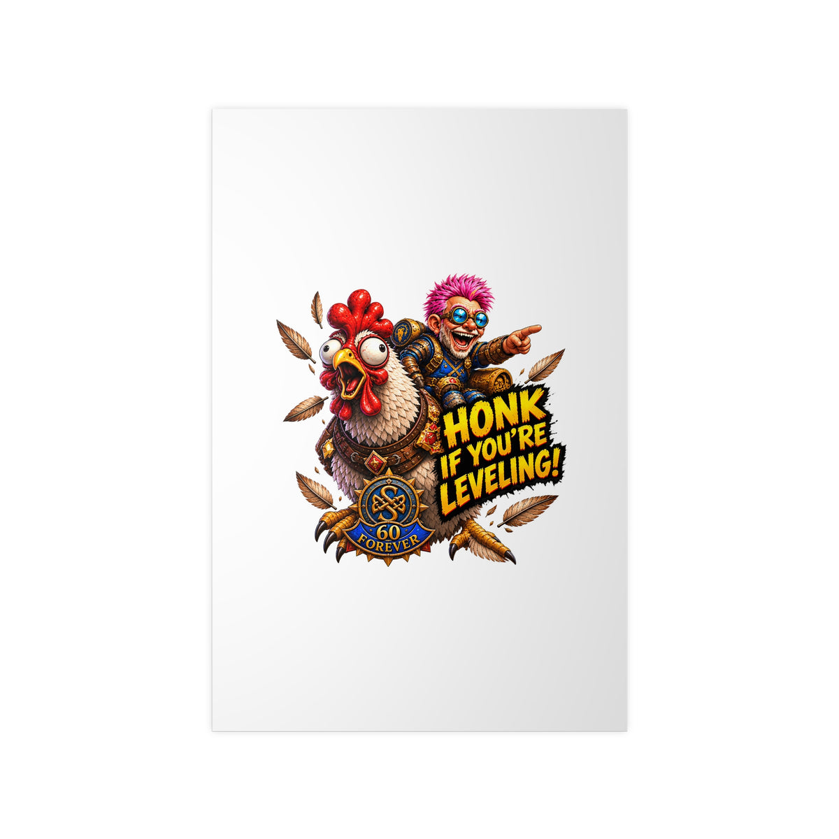 Honk If You're Leveling! Photopaper Poster – Gamer Chicken Art Print