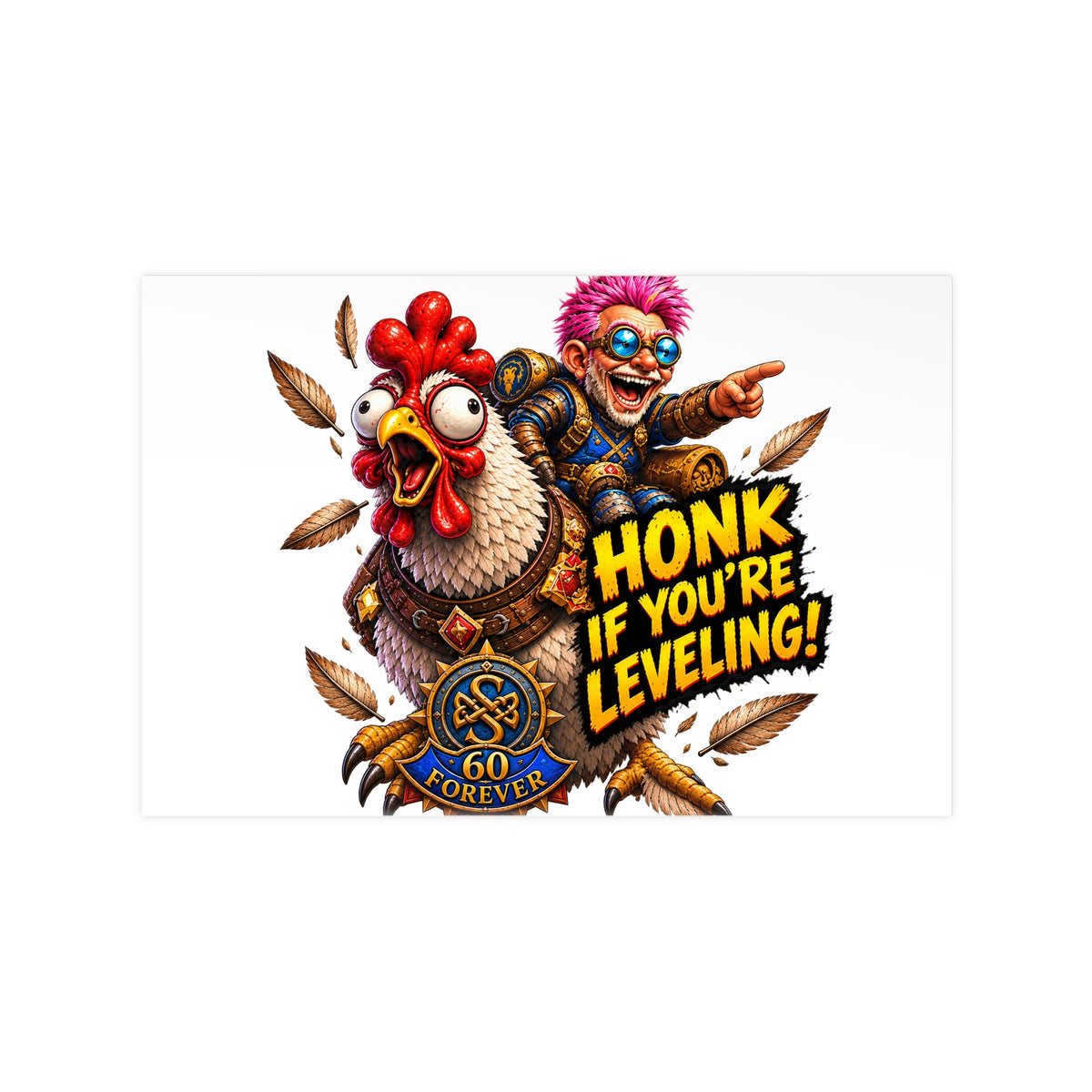 Honk If You're Leveling! Photopaper Poster – Gamer Chicken Art Print
