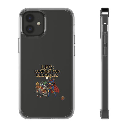 Clear Phone Case — “LFG: Looking For Groceries” Grocery Shopper Design