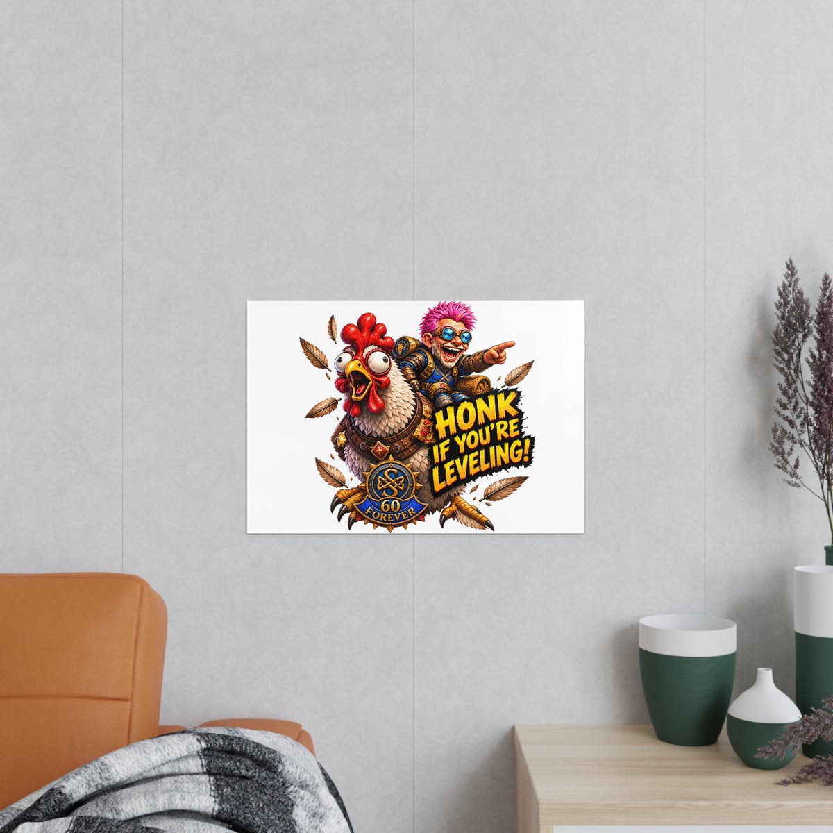 Honk If You're Leveling! Photopaper Poster – Gamer Chicken Art Print