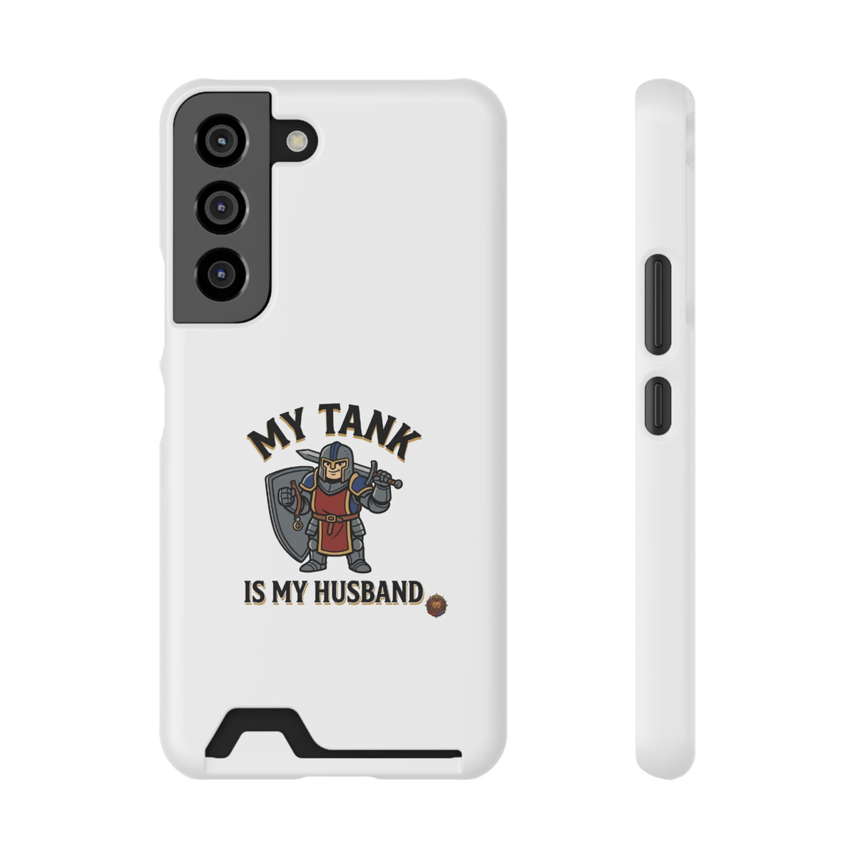 Phone Case with Card Holder — "My Tank Is My Husband" Gamer Military Wallet Case
