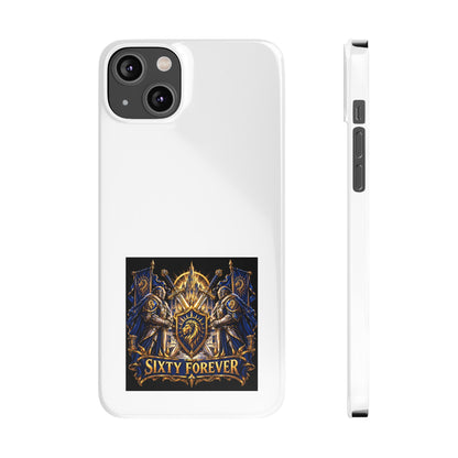 Slim Phone Case — "Sixty Forever" Shield Knight Graphic
