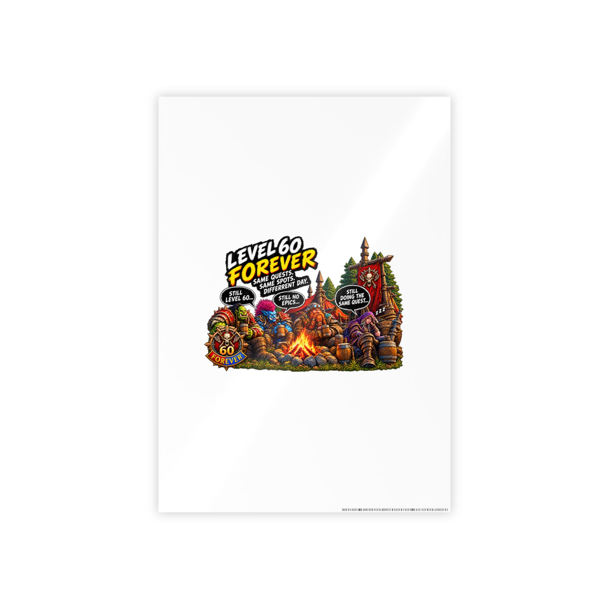 Level 60 Forever Poster