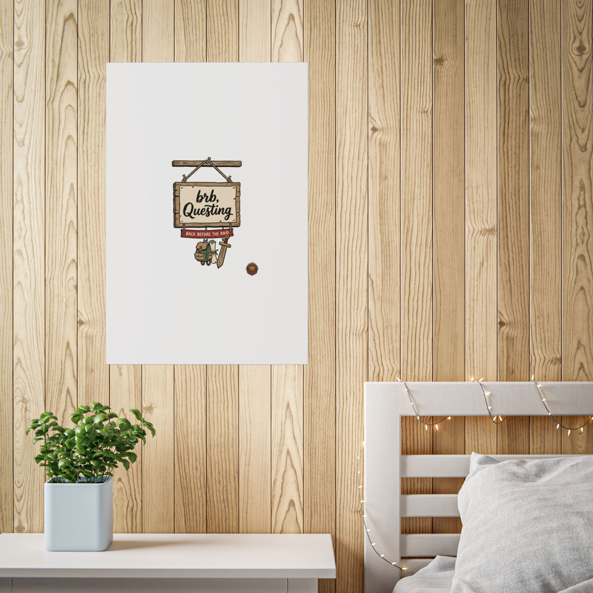 BRB Questing Poster — "Back Before the Raid" RPG Gaming Wall Art