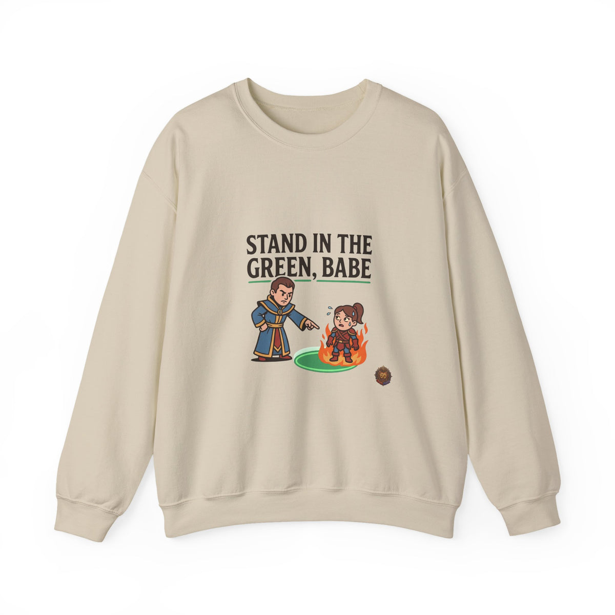 Stand in the Green, Babe Sweatshirt — Cute Cozy Graphic Crewneck