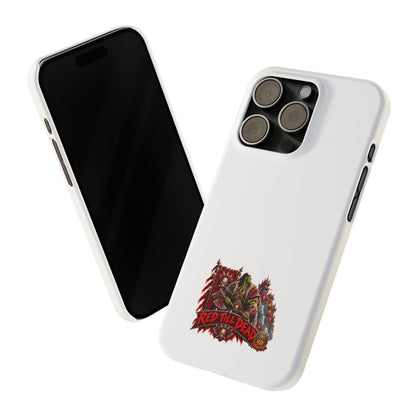 Slim Phone Case — “Red Till Dead” Vintage Horror Graphic