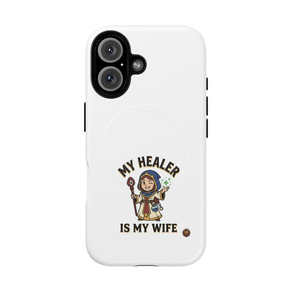Phone Case — “My Healer Is My Wife” Cute RPG Healer Design, Tough Magnetic Protective Case