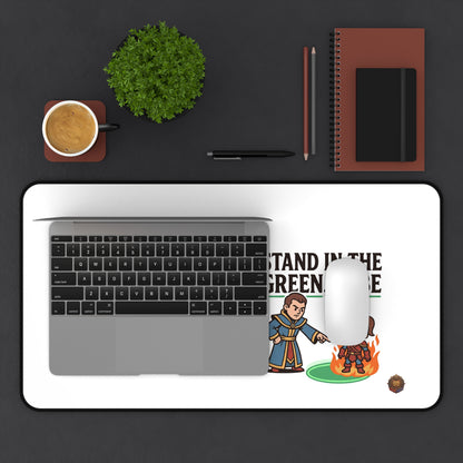 Stand in the Green, Babe Desk Mat — Funny RPG Gaming Mousepad