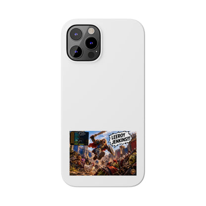 Slim Phone Case — 'Leeroy Jenkins!' Gaming Meme Design