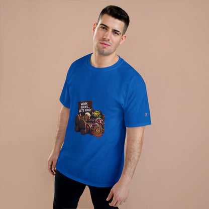 Gaming Champion T-Shirt — "Work Sucks... Let's Raid!" Funny MMO Raid Shirt
