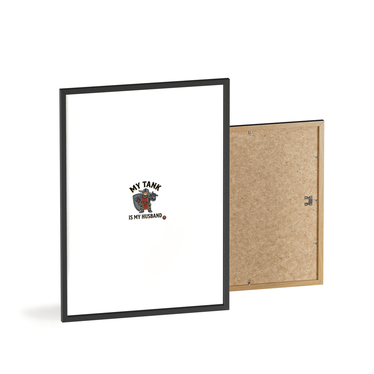 Framed Poster “My Tank Is My Husband” - Military Tank Lover Wall Art