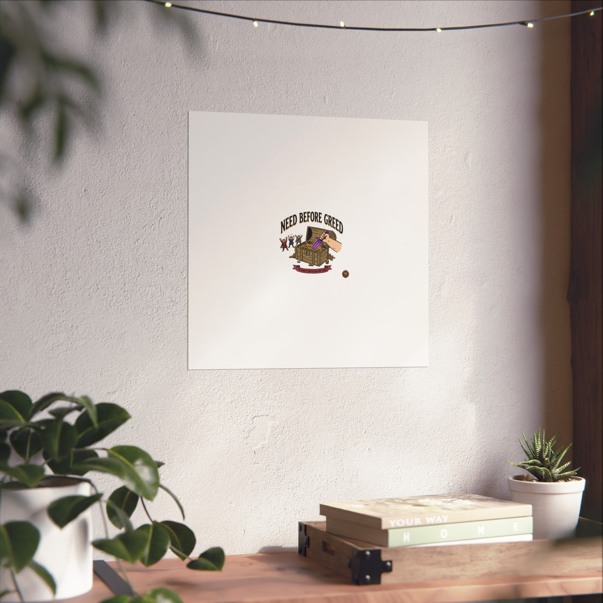 Need Before Greed Fine Art Poster — Vintage Chest Illustration, Inspirational Wall Art