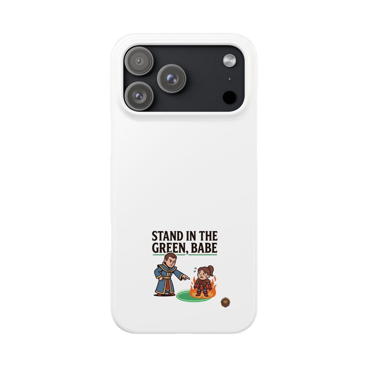 Stand in the Green, Babe Slim Phone Case — Funny Golf Cartoon Phone Cover