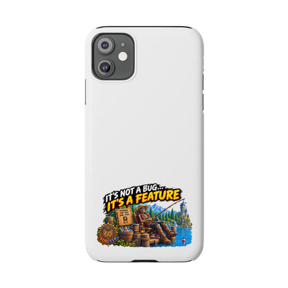 Slim Phone Case — "It's Not a Bug, It's a Feature" Rustic Camping Design