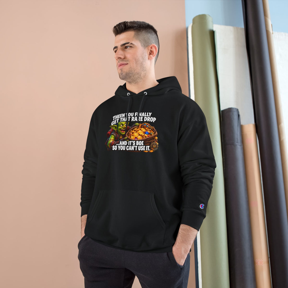 Gamer Meme Hoodie — "Then You Finally Get That Rare Drop and It's BoE So You Can't Use It"