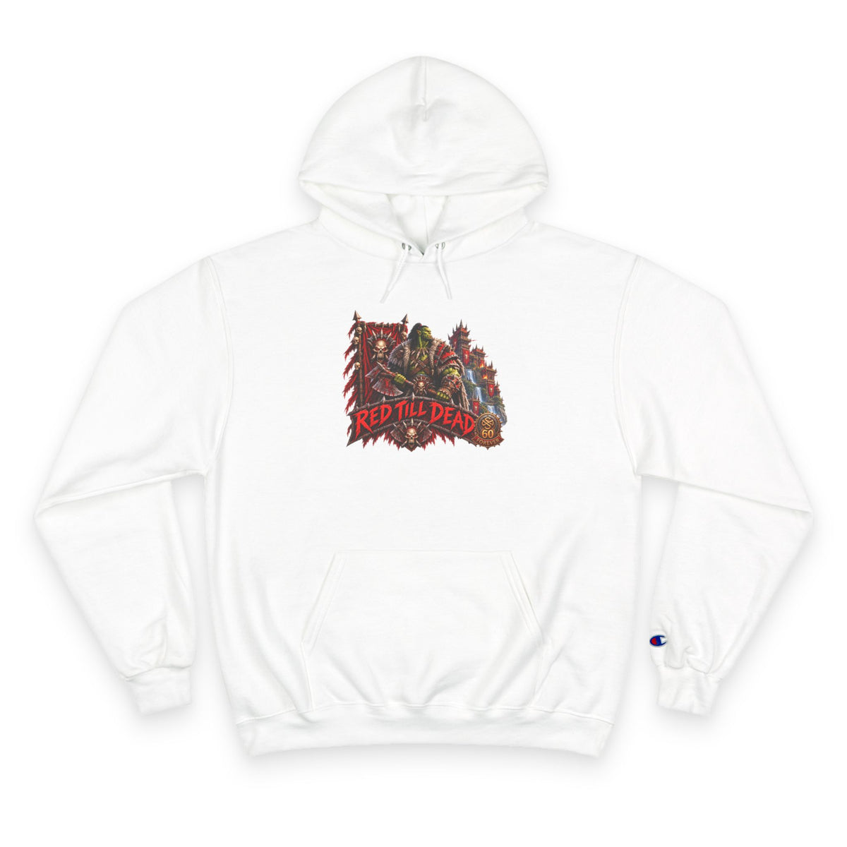 Champion Hoodie — 'Red 'Til Dead' Graphic Pullover