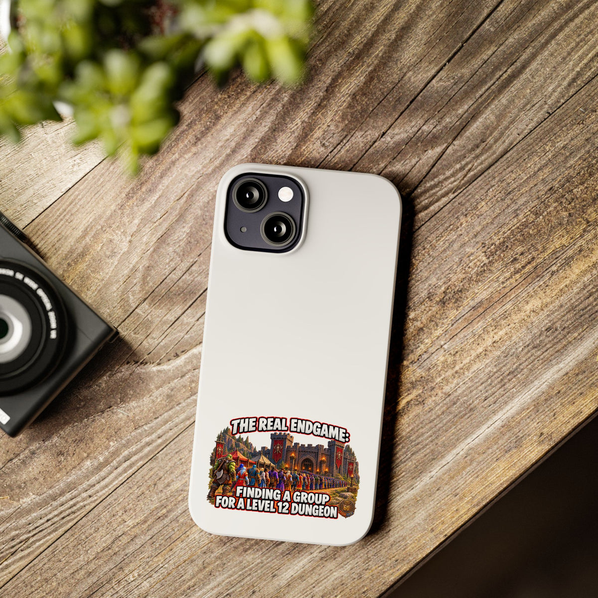 Phone Case — “The Real Endgame: Finding a Group for a Level 12 Dungeon” Gamer Design