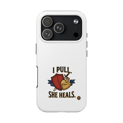 Phone Case — "I Pull, She Heals" RPG Couple Gaming Protective Case