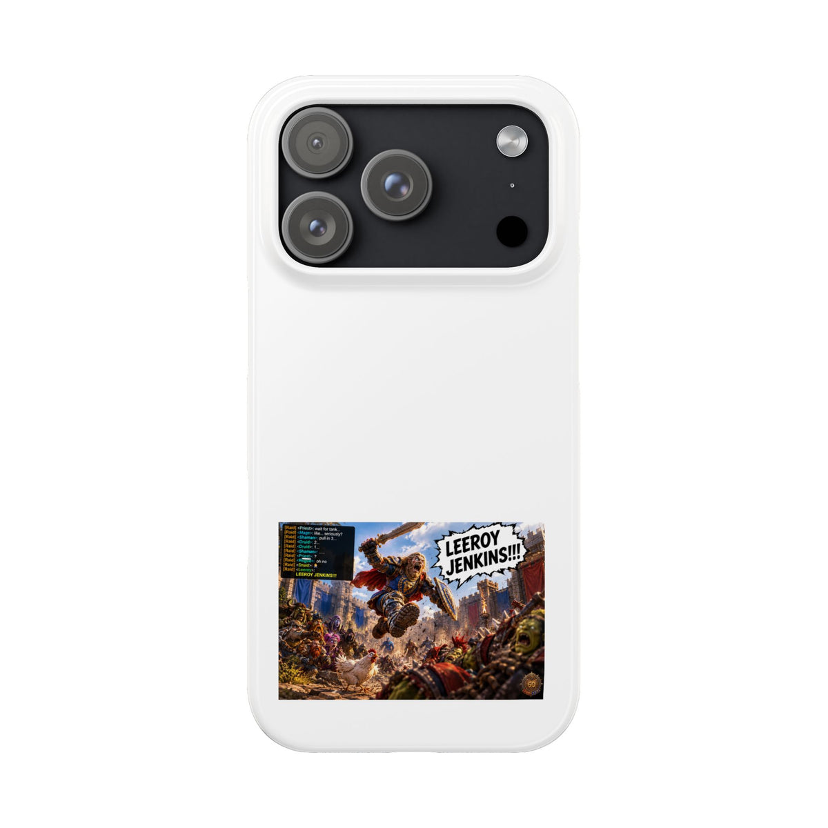 Slim Phone Case — 'Leeroy Jenkins!' Gaming Meme Design