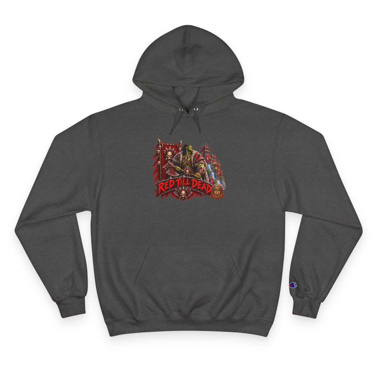 Champion Hoodie — 'Red 'Til Dead' Graphic Pullover