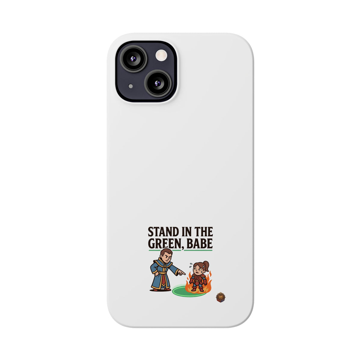 Stand in the Green, Babe Slim Phone Case — Funny Golf Cartoon Phone Cover