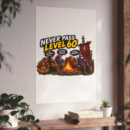 Never Pass Level 60 Fine Art Poster – Funny Gamer 60th Birthday Wall Art