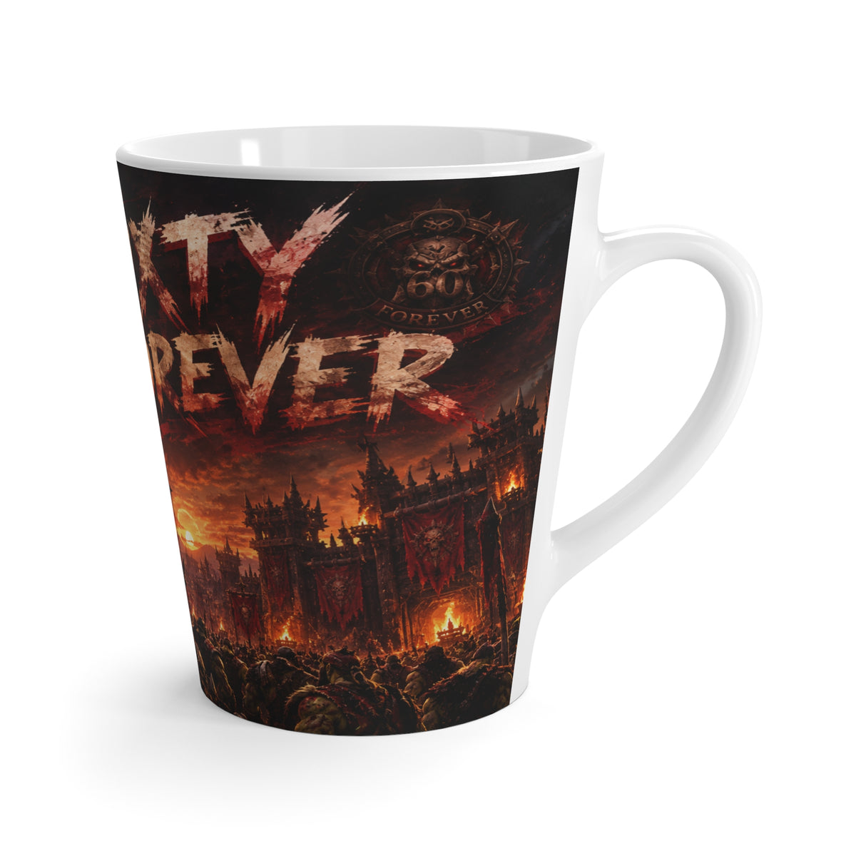 Latte Mug — 'Sixty Forever' Dark Fantasy Orc War Scene Coffee Cup