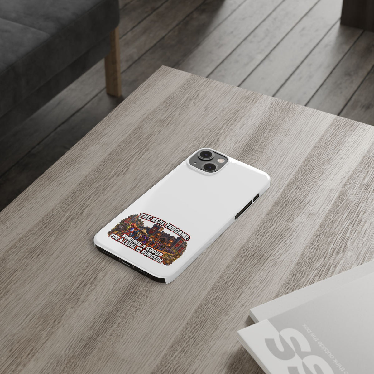 Phone Case — “The Real Endgame: Finding a Group for a Level 12 Dungeon” Gamer Design