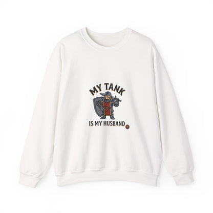Crewneck Sweatshirt — "My Tank Is My Husband" RPG Gamer Graphic