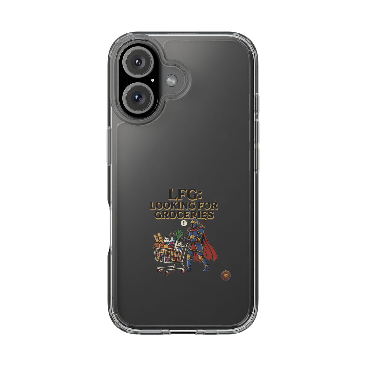 Clear Phone Case — “LFG: Looking For Groceries” Grocery Shopper Design