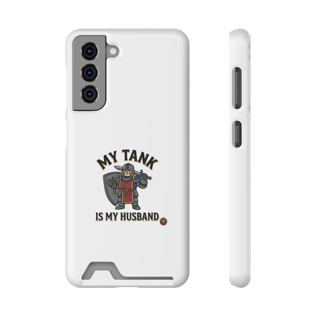 Phone Case with Card Holder — "My Tank Is My Husband" Gamer Military Wallet Case