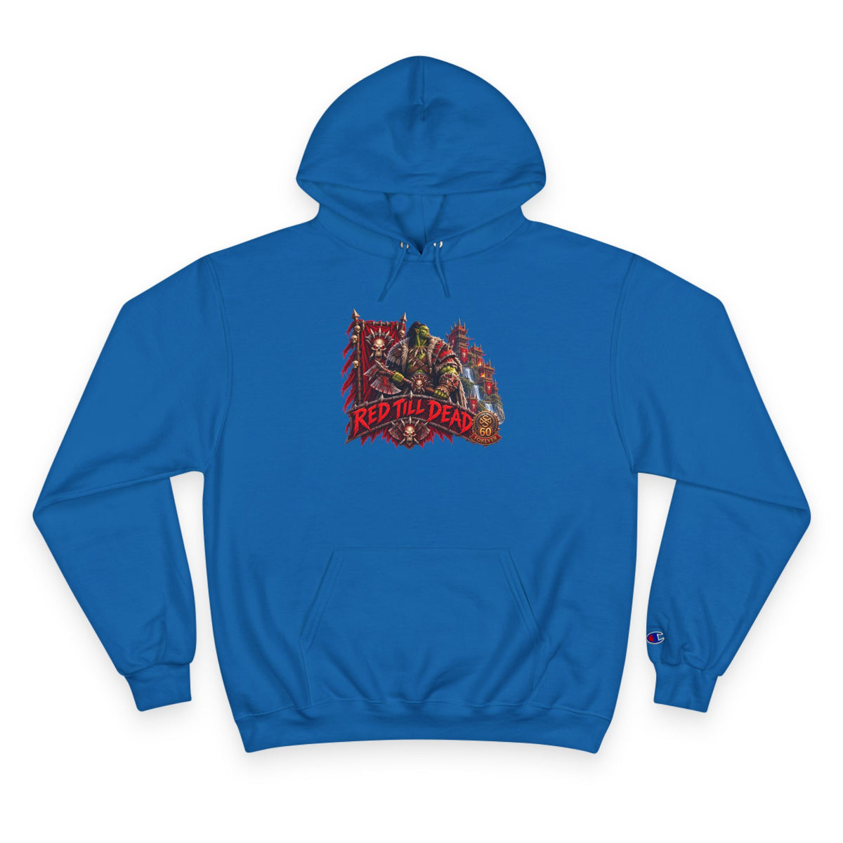 Champion Hoodie — 'Red 'Til Dead' Graphic Pullover