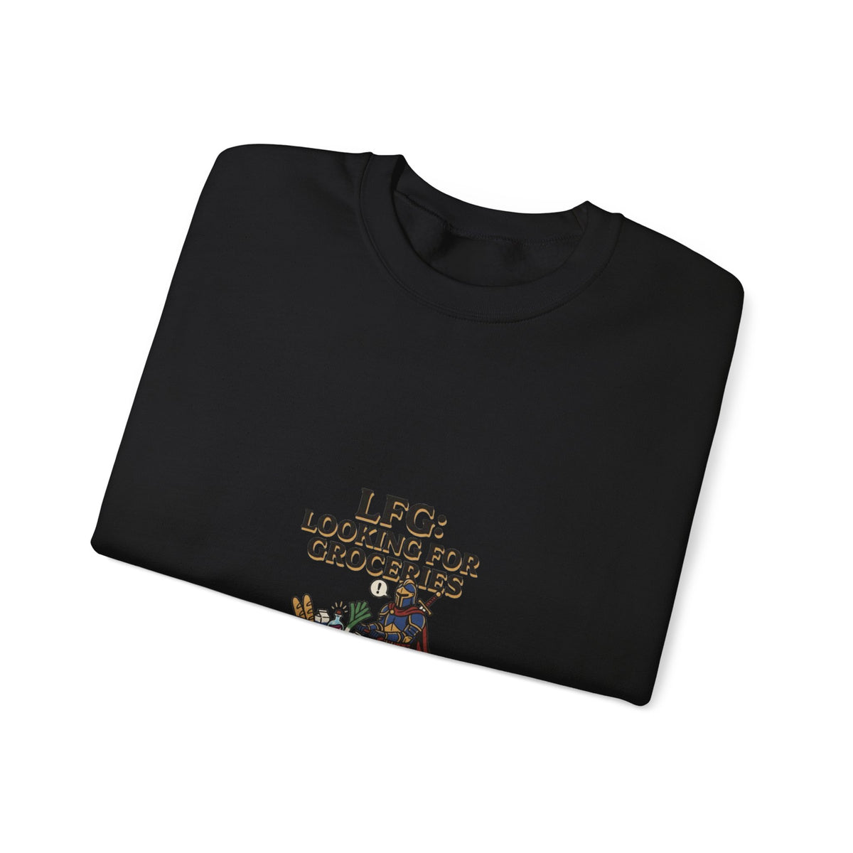 Crewneck Sweatshirt — "LFG: Looking For Groceries" Funny Gamer Shopping Graphic