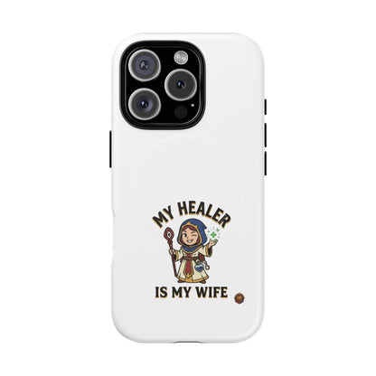 Phone Case — “My Healer Is My Wife” Cute RPG Healer Design, Tough Magnetic Protective Case