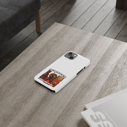Slim Phone Case — "Can't Move Out of the Fire, It Would Lower My DPS" Gamer Design
