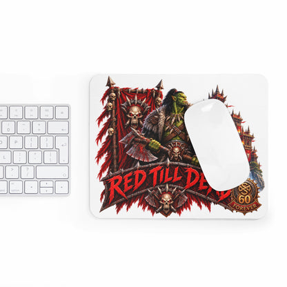 Orc Warrior Mouse Pad — "Red Till Dead" Gaming Desk Mat