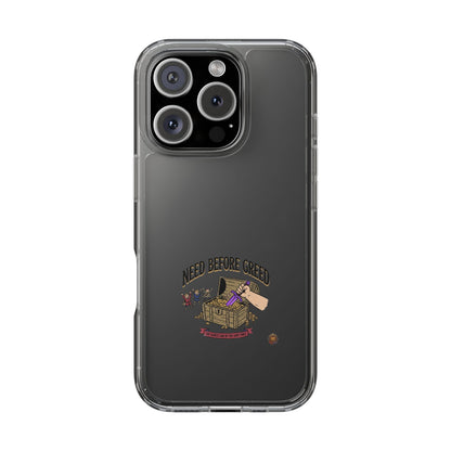 Clear Phone Case — "Need Before Greed" Treasure Chest Design
