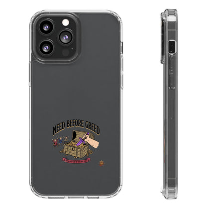 Clear Phone Case — "Need Before Greed" Treasure Chest Design
