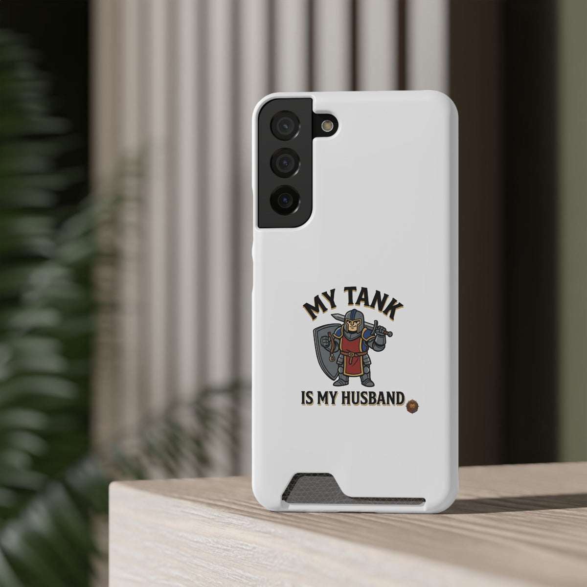 Phone Case with Card Holder — "My Tank Is My Husband" Gamer Military Wallet Case